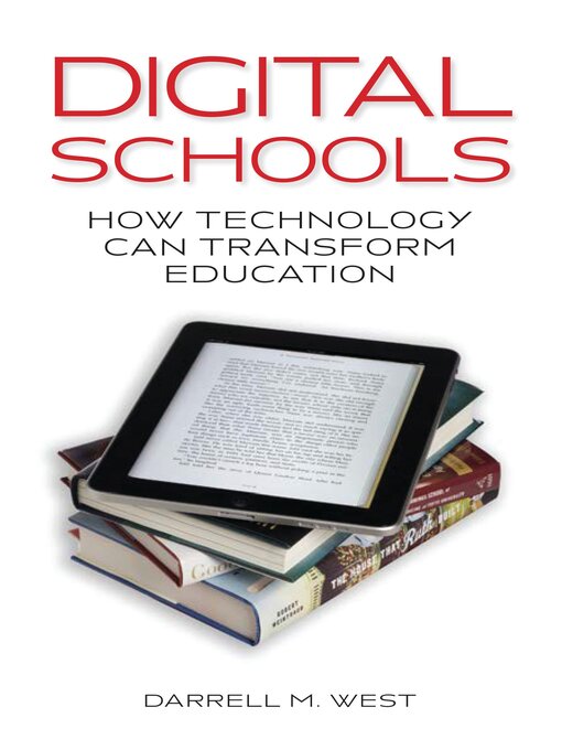 Title details for Digital Schools by Darrell M. West - Available